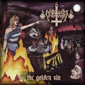 Mörbid Carnage - The Golden Sin