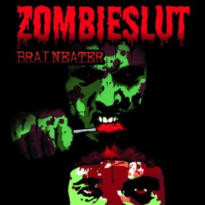 Zombieslut - Braineater