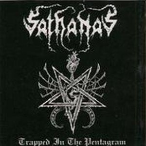 Sathanas - Trapped in the Pentagram