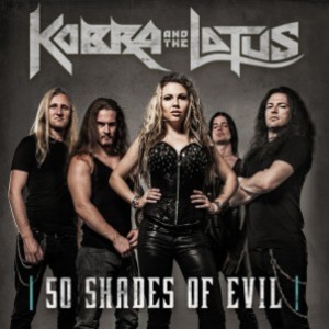 Kobra and The Lotus - 50 Shades of Evil