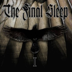 The Final Sleep - I