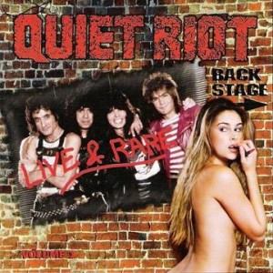 Quiet Riot - Live & Rare. Volume 1