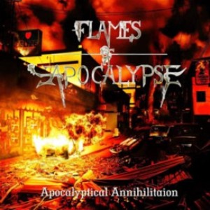 Flames of Apocalypse - Apocalyptical Annihilation