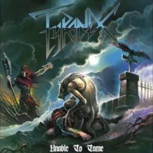 Tyranex - Unable to Tame