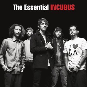 Incubus - The Essential Incubus