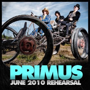 Primus - June 2010 Rehearsal