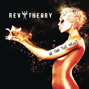 Rev Theory - We Own the Night