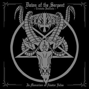 Beastcraft - Dawn of the Serpent - Trinitatis Infernalis - In Memoriam of Alastor Nefas