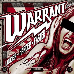 Warrant - Louder Harder Faster