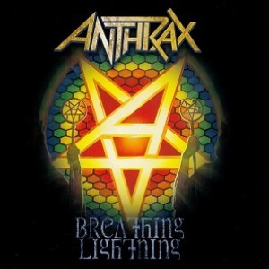 Anthrax - Breathing Lightning