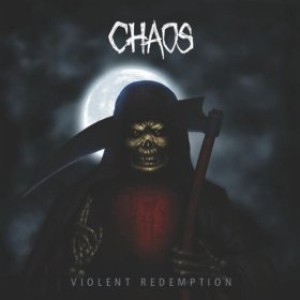 Chaos - Violent Redemption