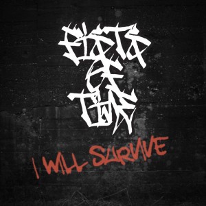 Fists Of Time - I Will Survive