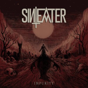 Sin Eater - Impurity