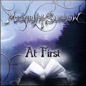 Midnight Sorrow - At First