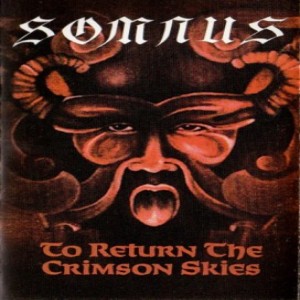 Somnus - To Return the Crimson Skies