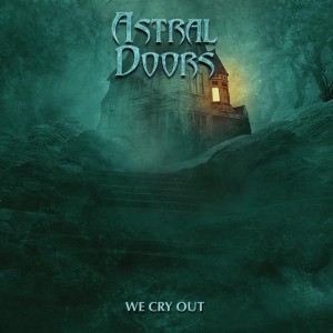 Astral Doors - We Cry Out