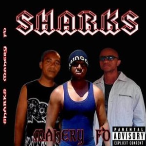 Sharks - Mahery Fo