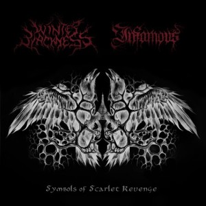Winter Blackness / Infamous - Symbols of Scarlet Revenge