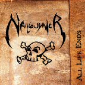 Nailgunner - All Life Ends