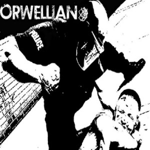 Orwellian - Orwellian