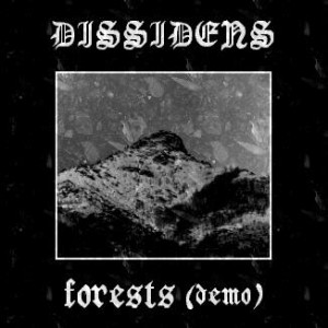 Dissidens - Forests