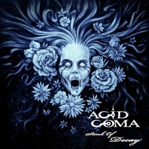 Acid Cøma - Stink of Decay