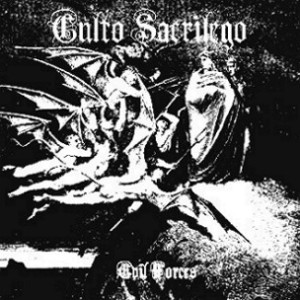 Culto Sacrilego - Evil Forcess