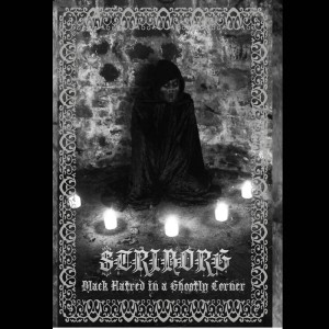 Striborg - Black Hatred in a Ghostly Corner