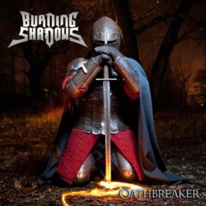 Burning Shadows - Oathbreaker