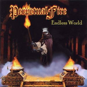 Perpetual Fire - Endless World