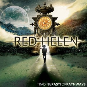 Red Helen - Trading Past For Pathways