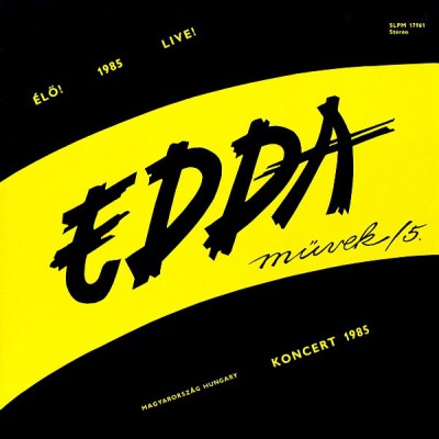 Edda művek - Edda művek 5./koncert 1985