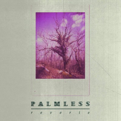 Palmless - Reverie