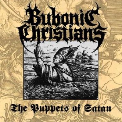 Bubonic Christians - The Puppets of Satan