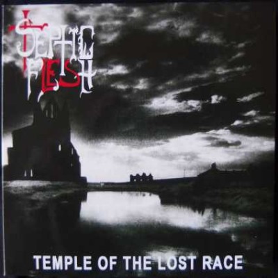 Septicflesh - Temple of the Lost Race / Forgotten Path
