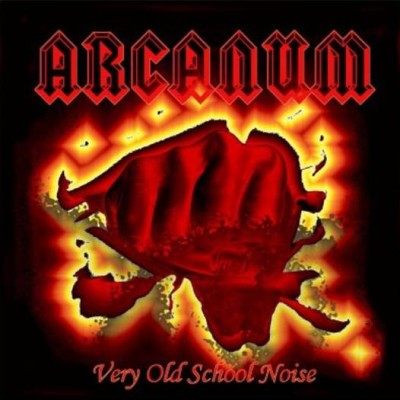 Arcanum - Very Old School Noise