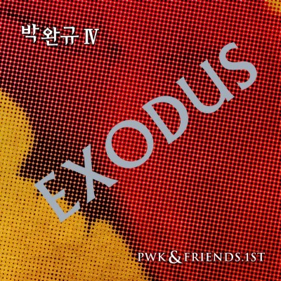 박완규 (Park Wankyu) - Exodus