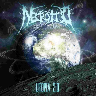 Necrotted - Utopia 2.0
