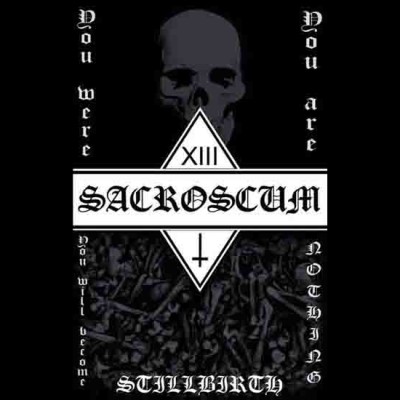 Sacroscum - Stillbirth