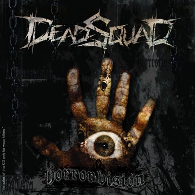 Deadsquad - Horror Vision