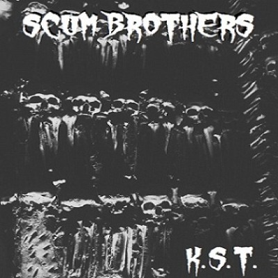 Scum Brothers - K.S.T.