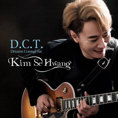 김세황 (Kim Sehwang) - D.C.T. (Dreams Come True) (Feat. Simon Phillips, Stu Hamm)