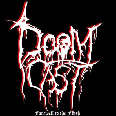 Doomcast - Farewell to the Flesh