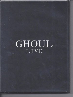 Ghoul - Live