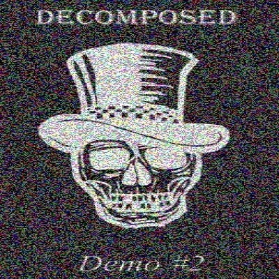 Decomposed - Demo #2
