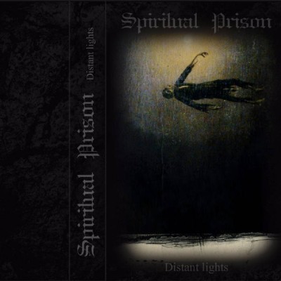 Spiritual Prison - Distant lights