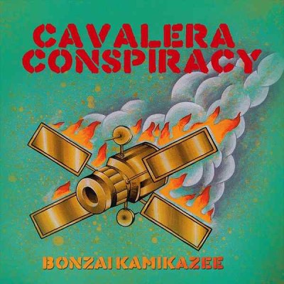 Cavalera Conspiracy - Bonzai Kamikazee