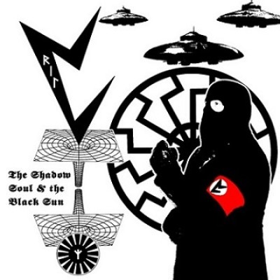 Vril - The Shadow Soul & the Black Sun