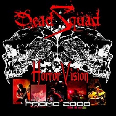 Deadsquad - Horror Vision Promo 2008