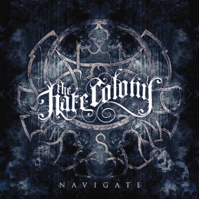The Hate Colony - Navigate